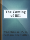 Imagen de portada para The Coming of Bill
